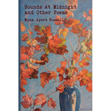 Sounds At Midnight and Other Poems