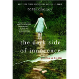The Dark Side of Innocence: Growing Up Bipolar - Paperback