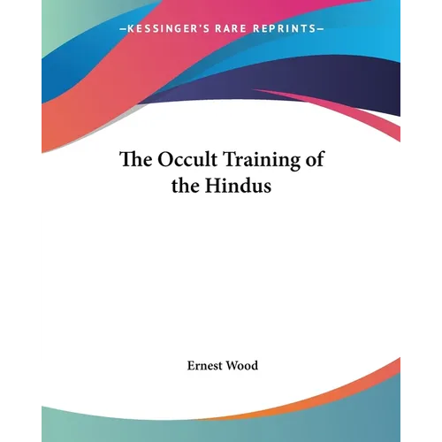 The Occult Training of the Hindus