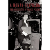 A Woman Unafraid: The Achievements of Frances Perkins - Paperback