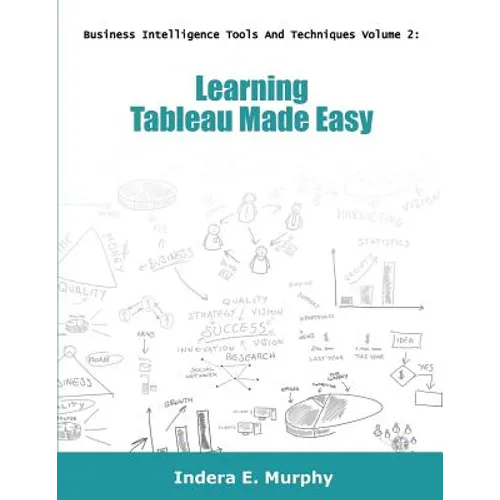 Learning Tableau Made Easy