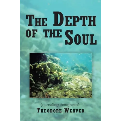 The Depth of the Soul