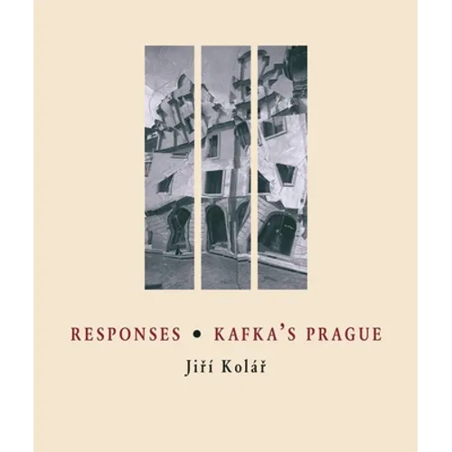 Responses / Kafka's Prague
