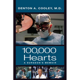 One Hundred Thousand Hearts: A Surgeon's Memoir