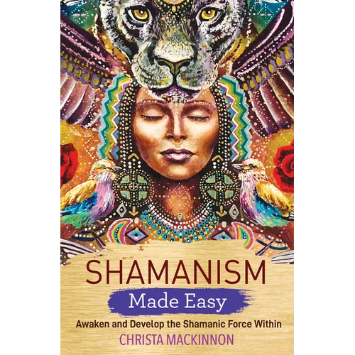 Shamanism Made Easy