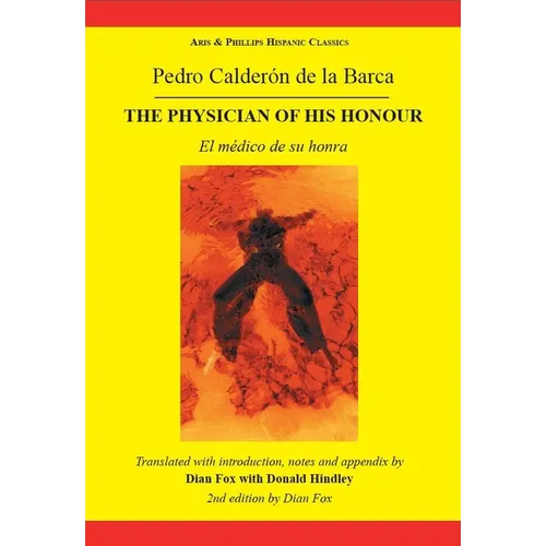 Calderon Physcian of his honour