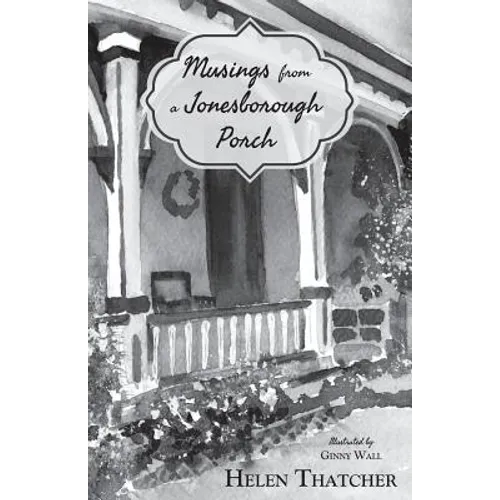 Musings from a Jonesborough Porch