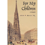 For My Children: A Memoir - Paperback