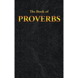 Proverbs: The Book of
