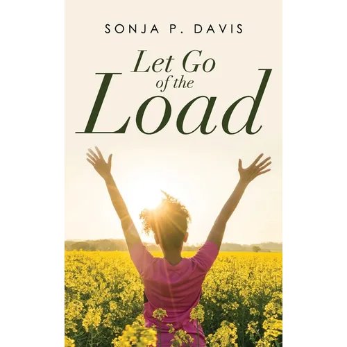 Let Go of the Load