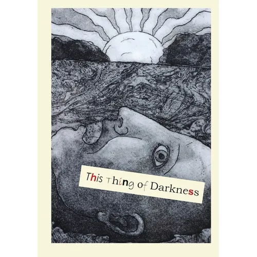 This Thing of Darkness