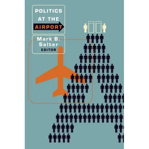 Politics at the Airport