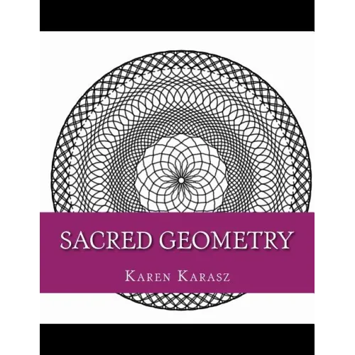 Sacred Geometry: Coloring Book