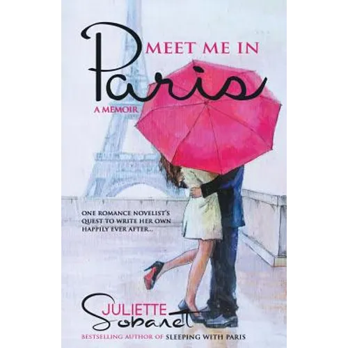Meet Me in Paris: A Memoir