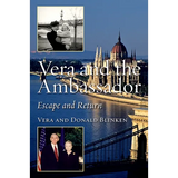 Vera and the Ambassador: Escape and Return - Hardcover