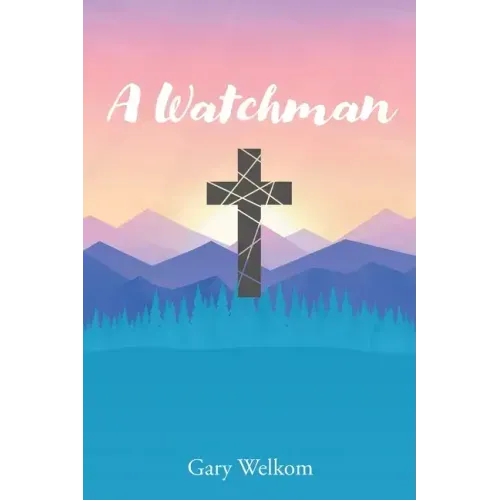 A Watchman