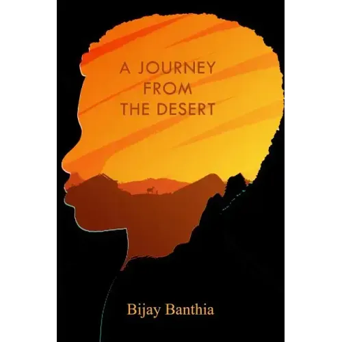 A Journey from the Desert