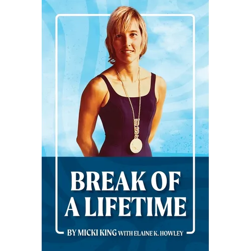 Break of a Lifetime