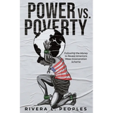 Power vs. Poverty