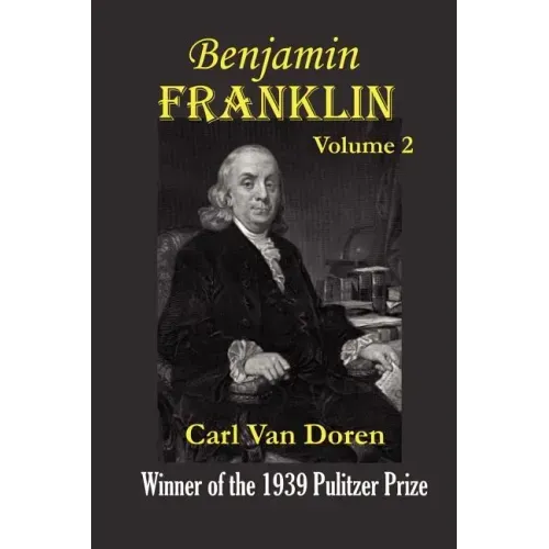 Benjamin Franklin, Volume 2.