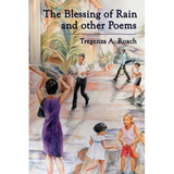 The Blessing of Rain and Other Poems