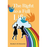 The Right to a Full Life