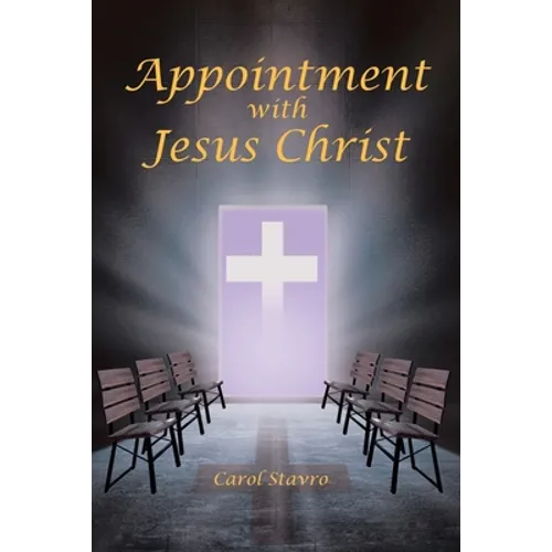 Appointment with Jesus Christ