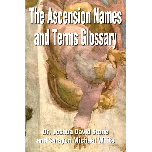 The Ascension Names and Terms Glossary