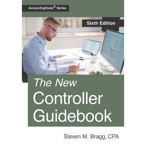 The New Controller Guidebook: Sixth Edition