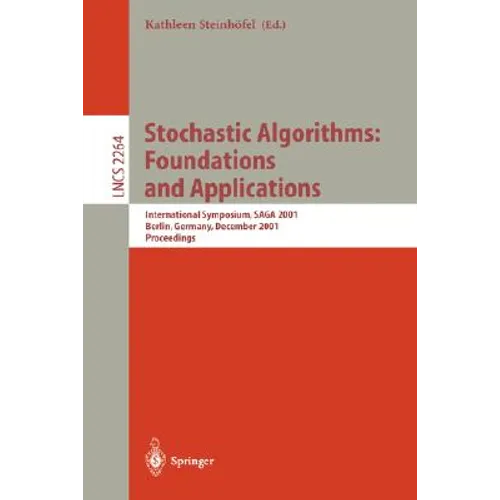 Stochastic Algorithms: Foundations and Applications: International Symposium, Saga 2001 Berlin, Germany, December 13-14, 2001 Proceedings