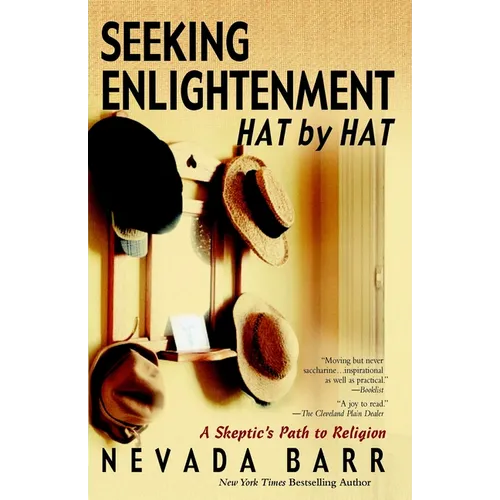 Seeking Enlightenment... Hat by Hat: A Skeptic's Path to Religion