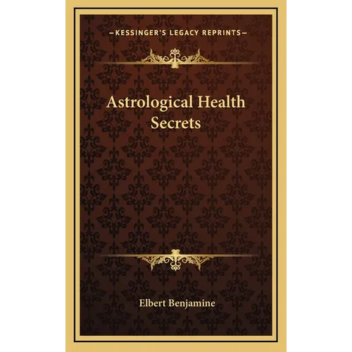 Astrological Health Secrets