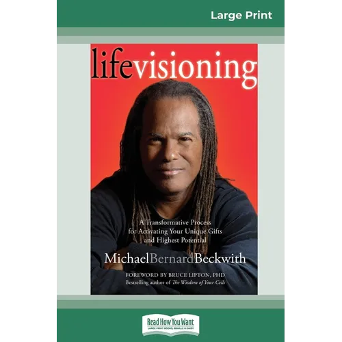 Life Visioning (16pt Large Print Edition)
