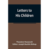 Letters to His Children