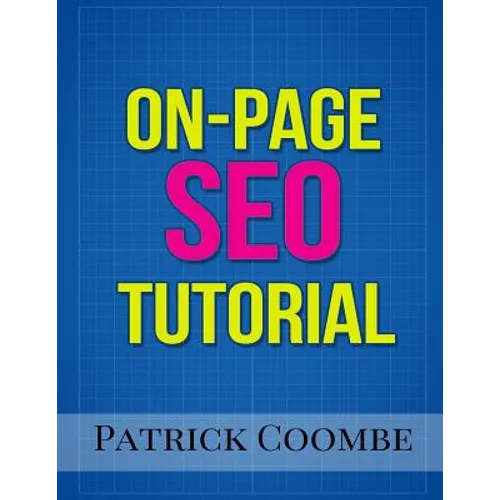 An On-Page SEO Tutorial