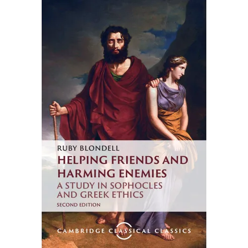 Helping Friends and Harming Enemies