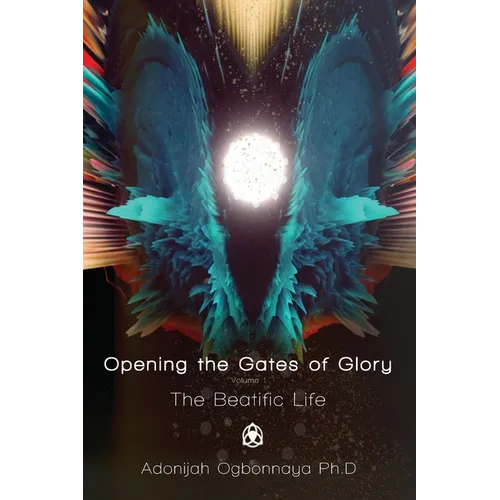 Opening the Gates of Glory