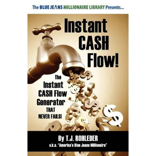 Instant Cash Flow!