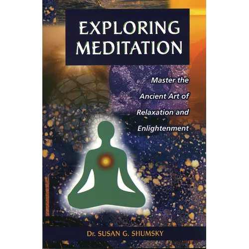 Exploring Meditation