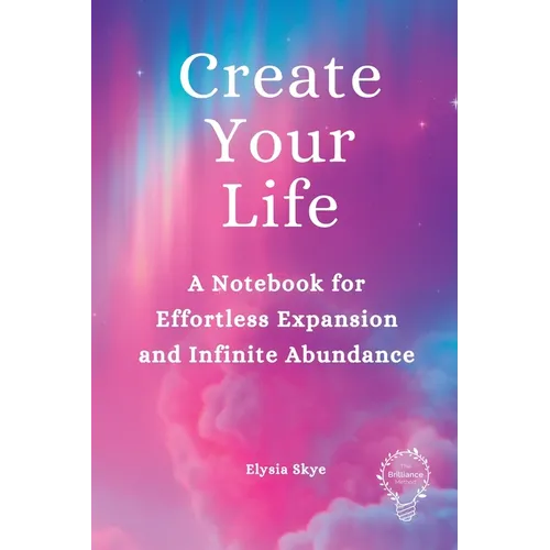 Create Your Life