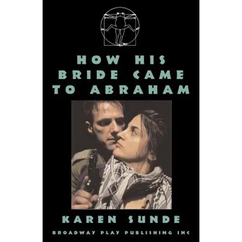 How His Bride Came To Abraham