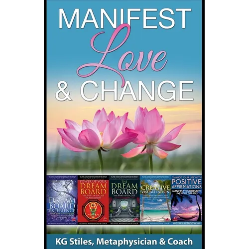 Manifest Love & Change