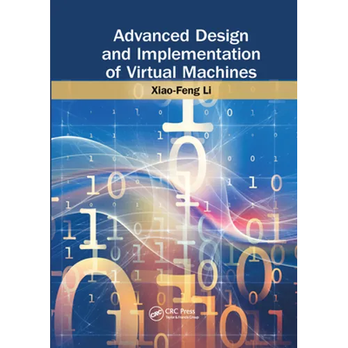 Advanced Design and Implementation of Virtual Machines