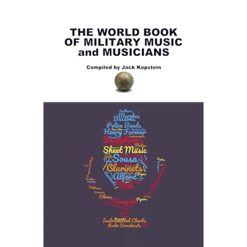 The World Book of Military Music and Musicians