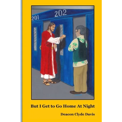 But I Get to Go Home at Night: Experiences of a Catholic Prison Chaplain