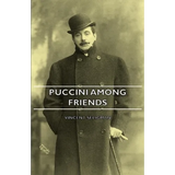 Puccini Among Friends - Paperback