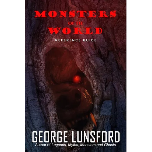 Monsters of the World: Reference Guide