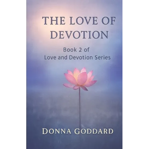 The Love of Devotion