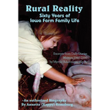 Rural Reality: Sixty Years of Iowa Farm Family Life - Paperback