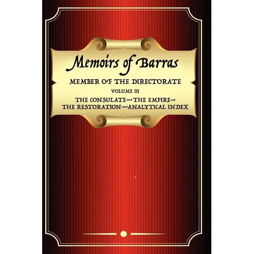 Memoirs of Barras Vol 3